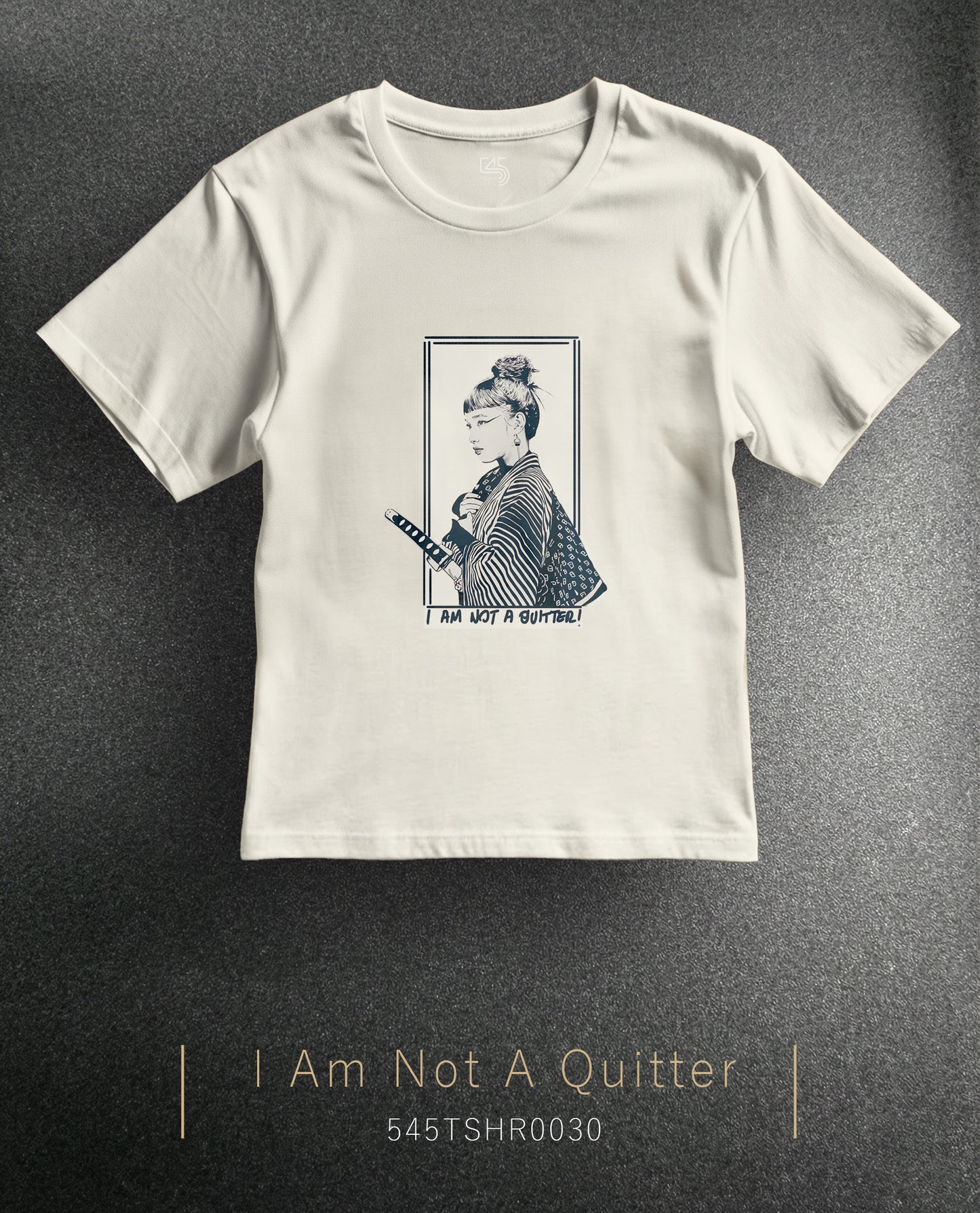 Sharp Silence "I Am Not a Quitter" Regular Size T-Shirt (Tişört) 5 Renk