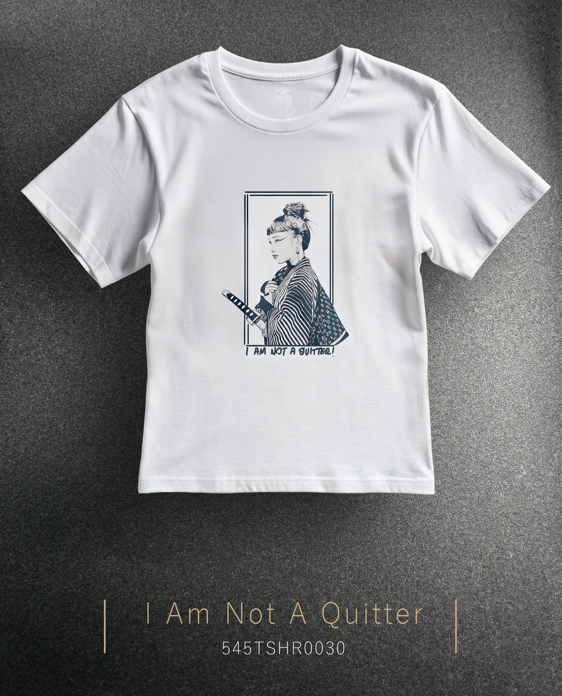 Sharp Silence "I Am Not a Quitter" Regular Size T-Shirt (Tişört) 5 Renk